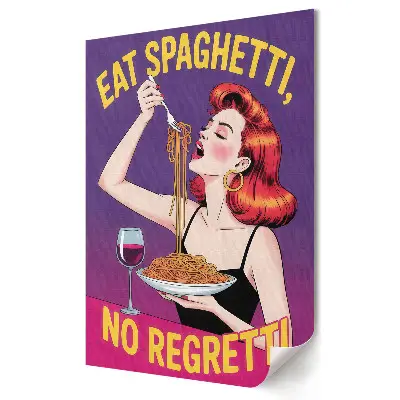 Poster decorativ Spaghete și bucurie fără remușcări