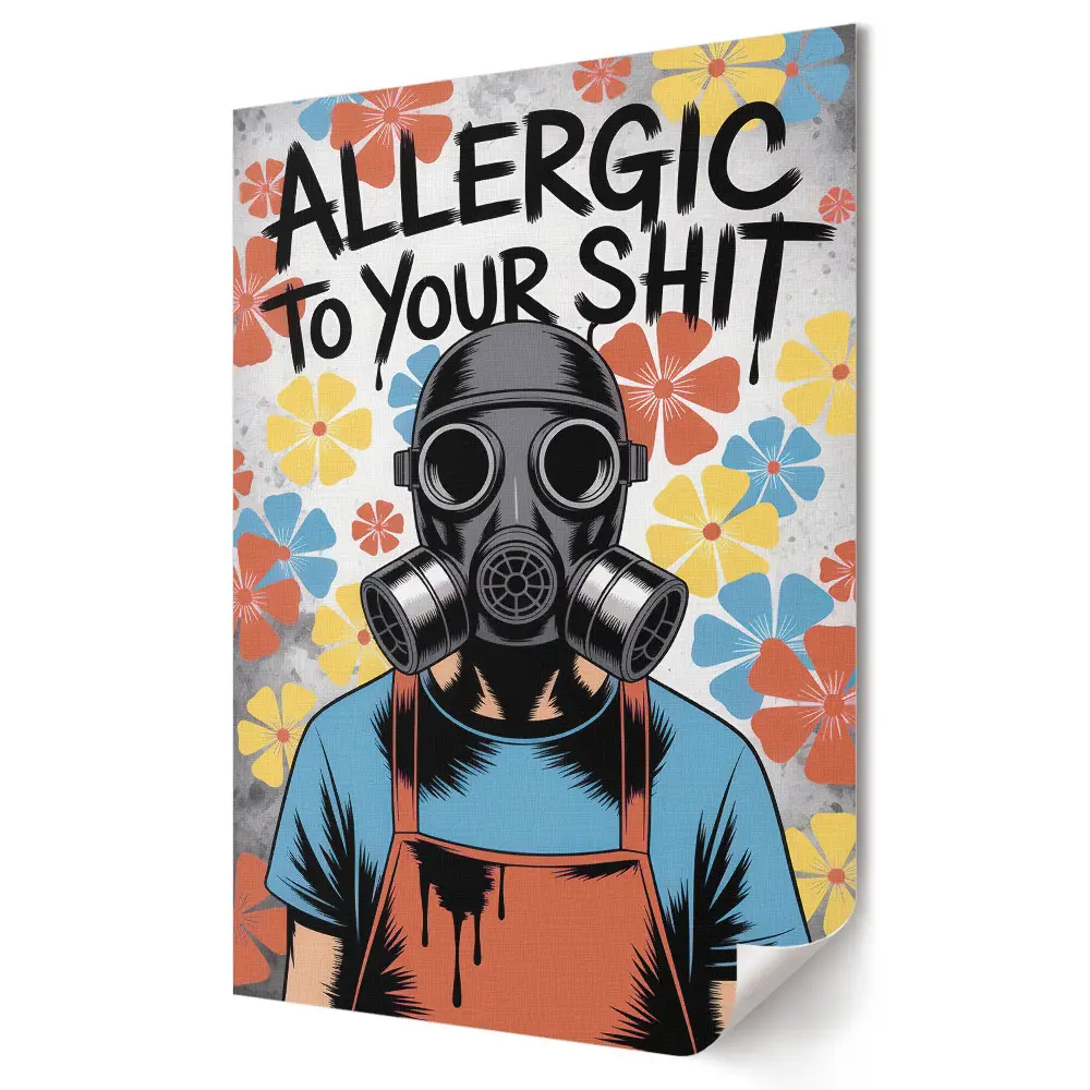 Poster decorativ cu mesaj umoristic stil antisocial