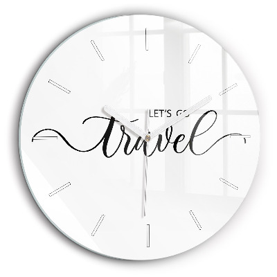 Ceas de sticlă pe perete rotund Inscripție de călătorie